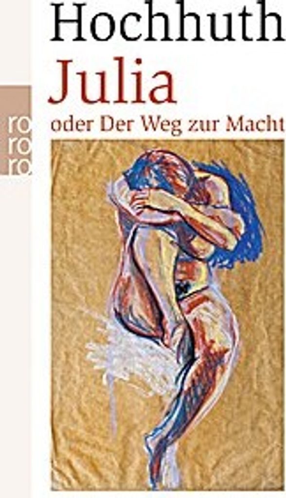 Julia oder Der Weg zur Macht