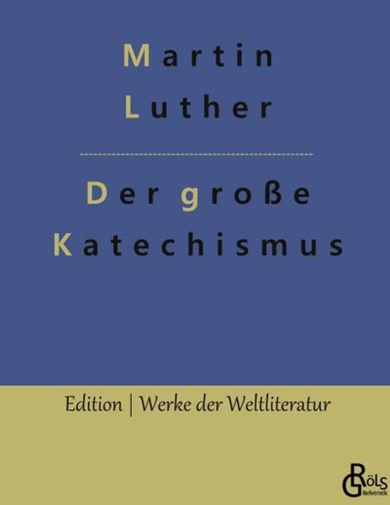 Der große Katechismus