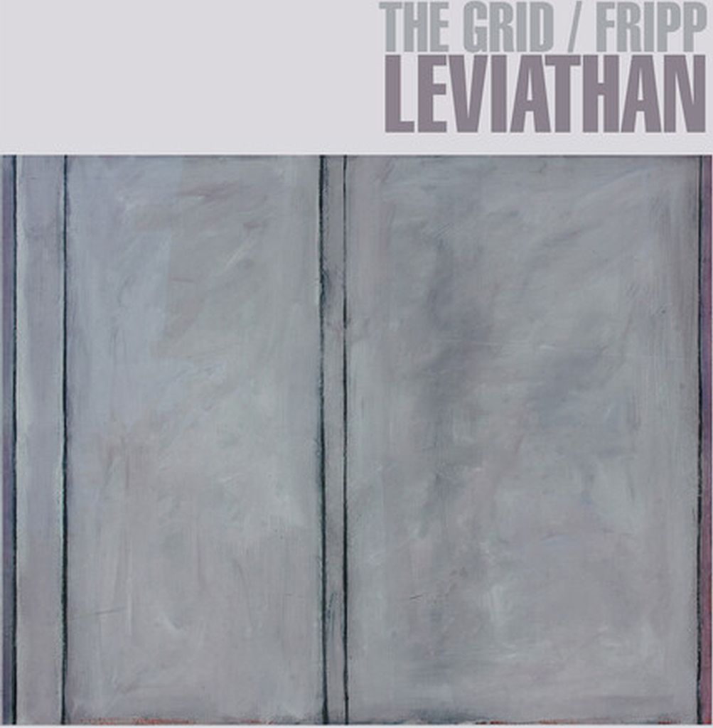 Das Gitter / Fripp - Leviathan Vinyl