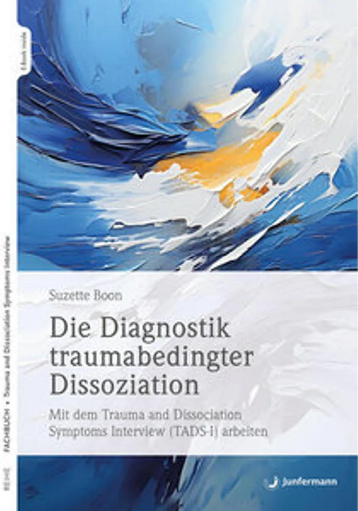 Die Diagnostik traumabedingter Dissoziation livre de psychologie
