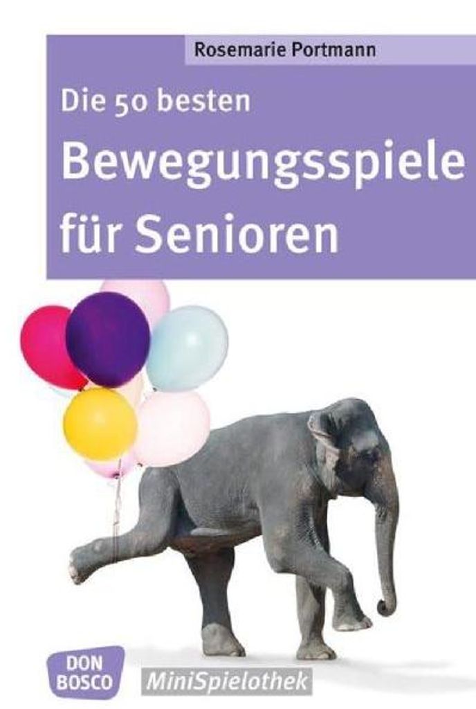 Die 50 besten Bewegungsspiele für Senioren Produktbild 