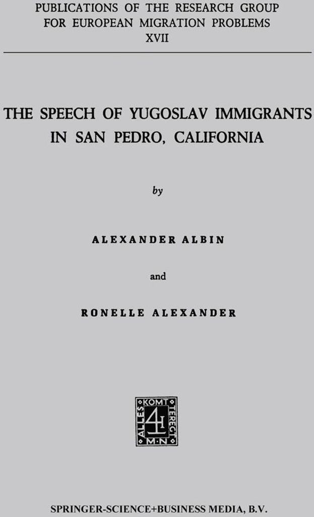 The Speech of Yugoslav Immigrants in San Pedro, California