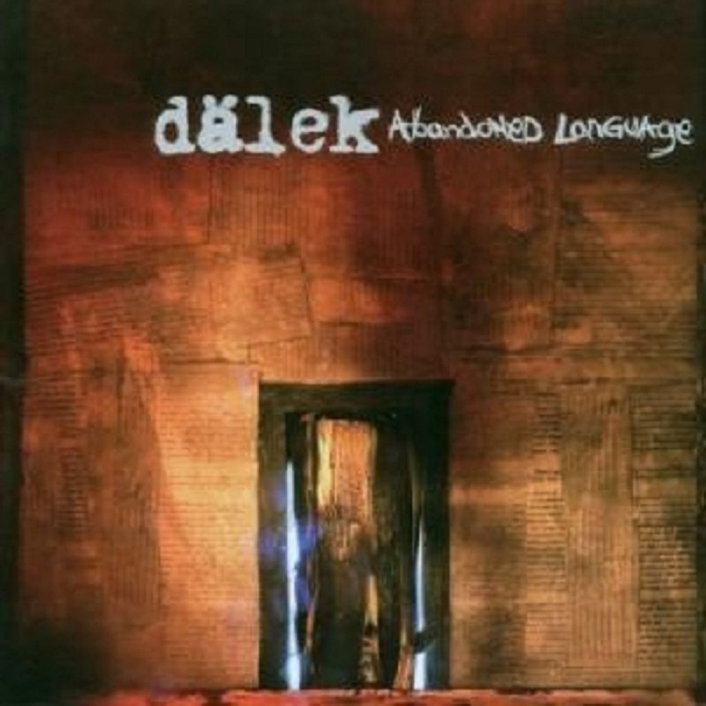 Dälek-Abandoned Language