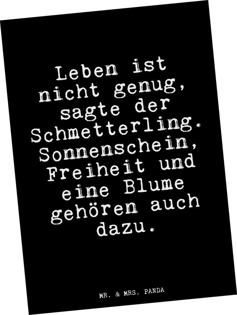 Mr. & Mrs. Panda Postkarte Leben ist nicht genug,... - Schwarz - Geschenk, Sprüche, Fotokarte, einzelkarte, Ansichtskarten, Andersen, Zitat, Postk...