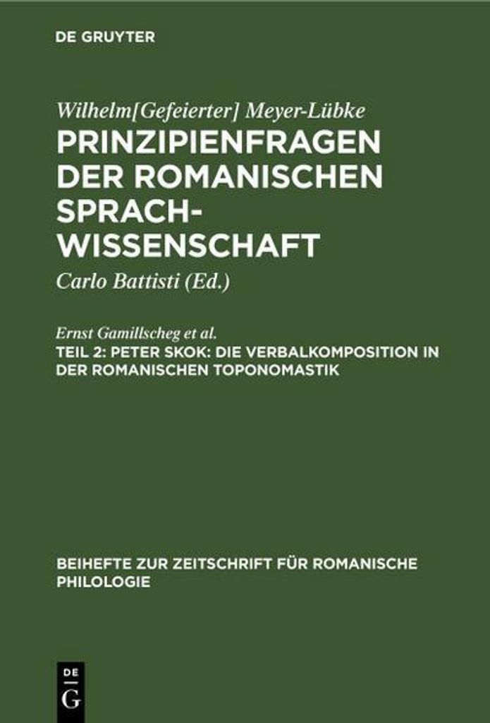Peter Skok: Die Verbalkomposition in der romanischen Toponomastik