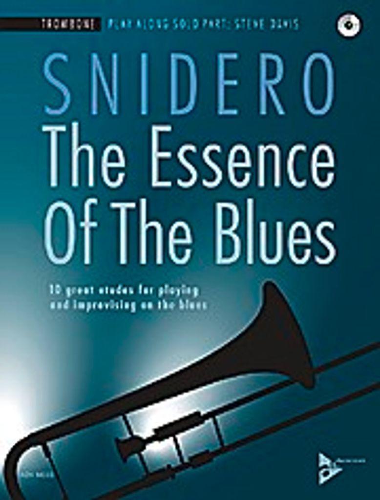 The Essence Of The Blues Trombone