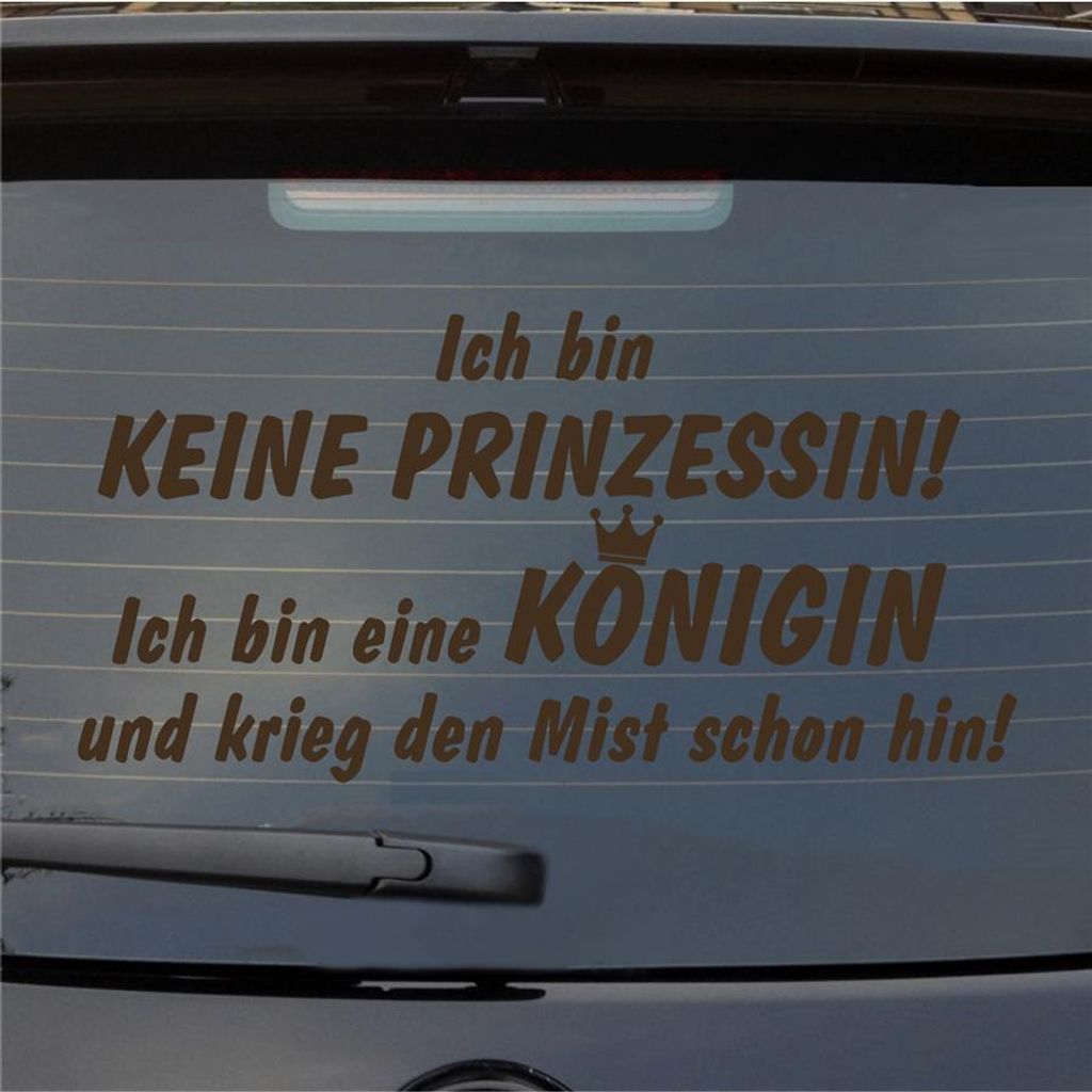 Heckscheibenaufkleber Ich bin keine Prinzessin ich bin eine Königin 55x28 cm Braun Auto Aufkleber Sticker