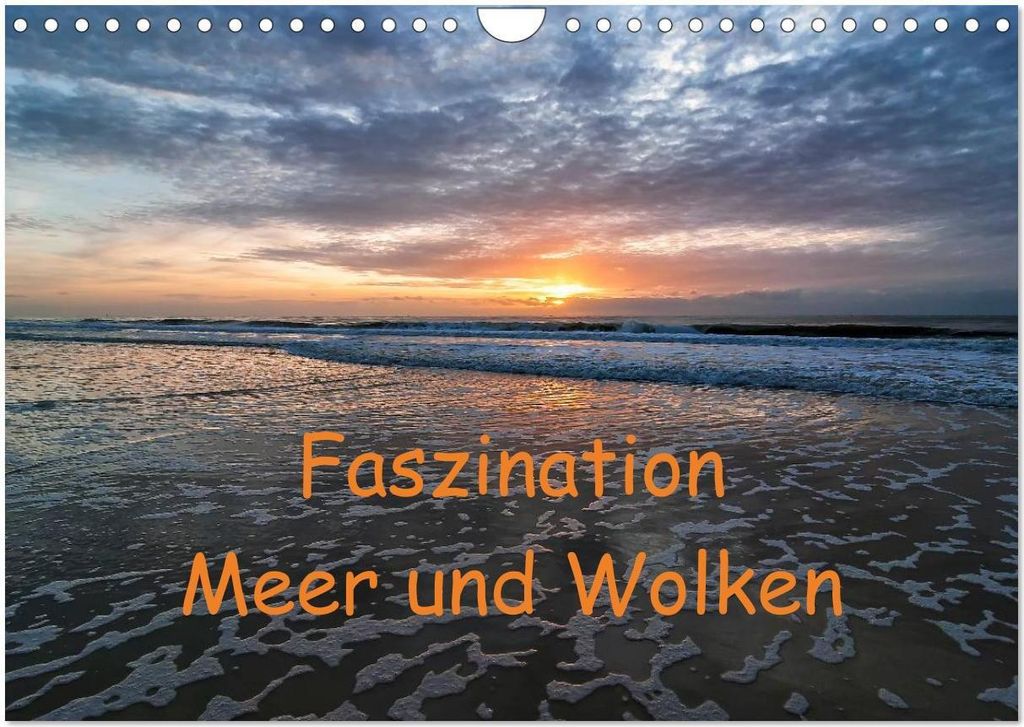 Faszination Meer und Wolken (Wandkalender 2026 DIN A4 quer), CALVENDO Monatskalender