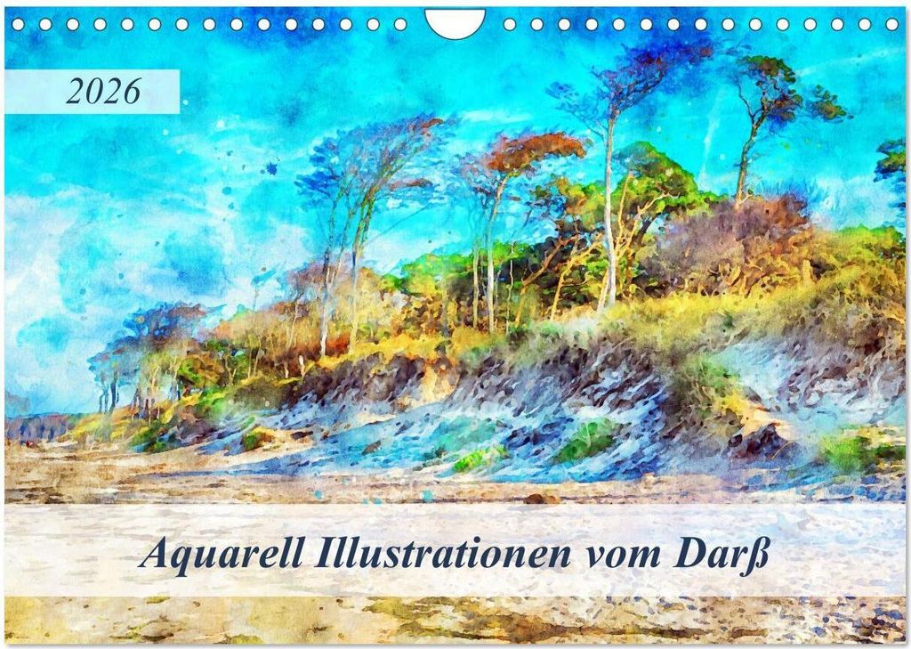 Aquarell Illustrationen vom Darß (Wandkalender 2026 DIN A4 quer), CALVENDO Monatskalender