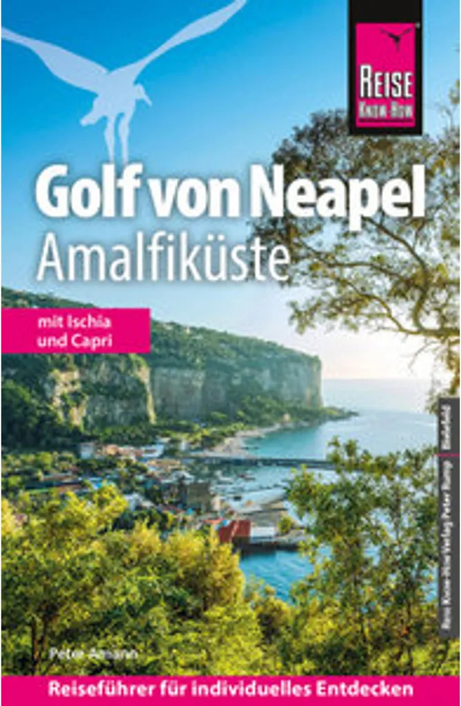 Organiser son séjour au Golfe de Naples et Amalfi : Guide pratique 2024