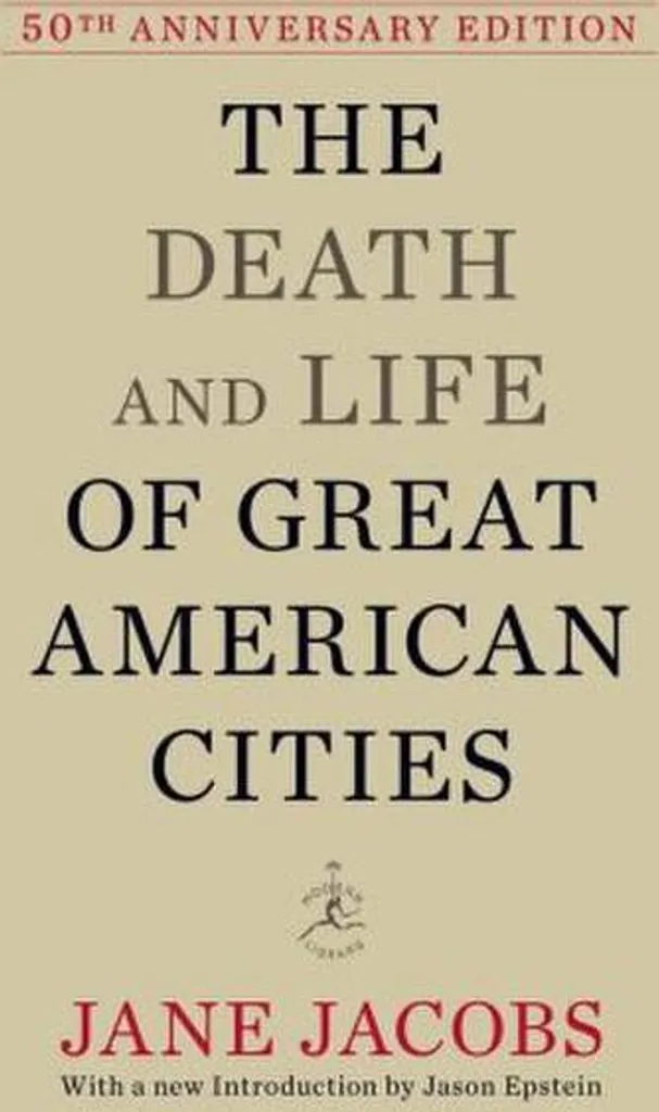 Comprendre l'Échec des Villes : The Death and Life of Great American Cities