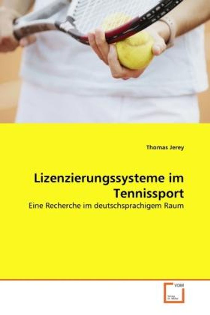 Jerey, T: Lizenzierungssysteme im Tennissport