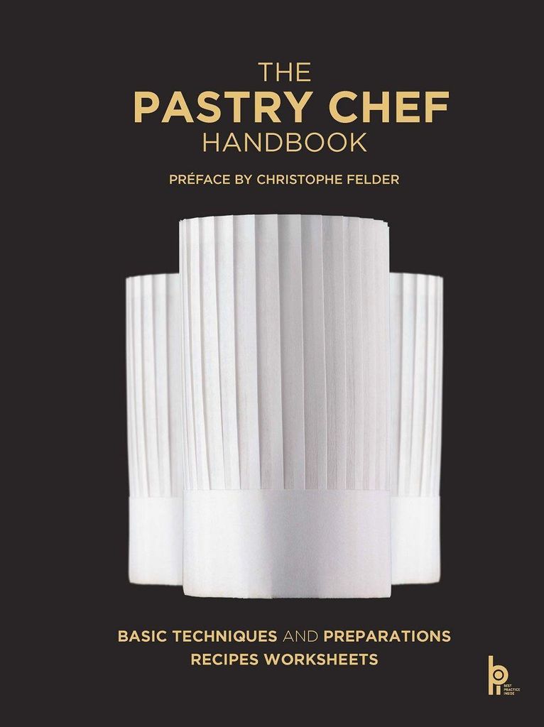 The Pastry Chef Handbook (Revised Edition) Produktbild 
