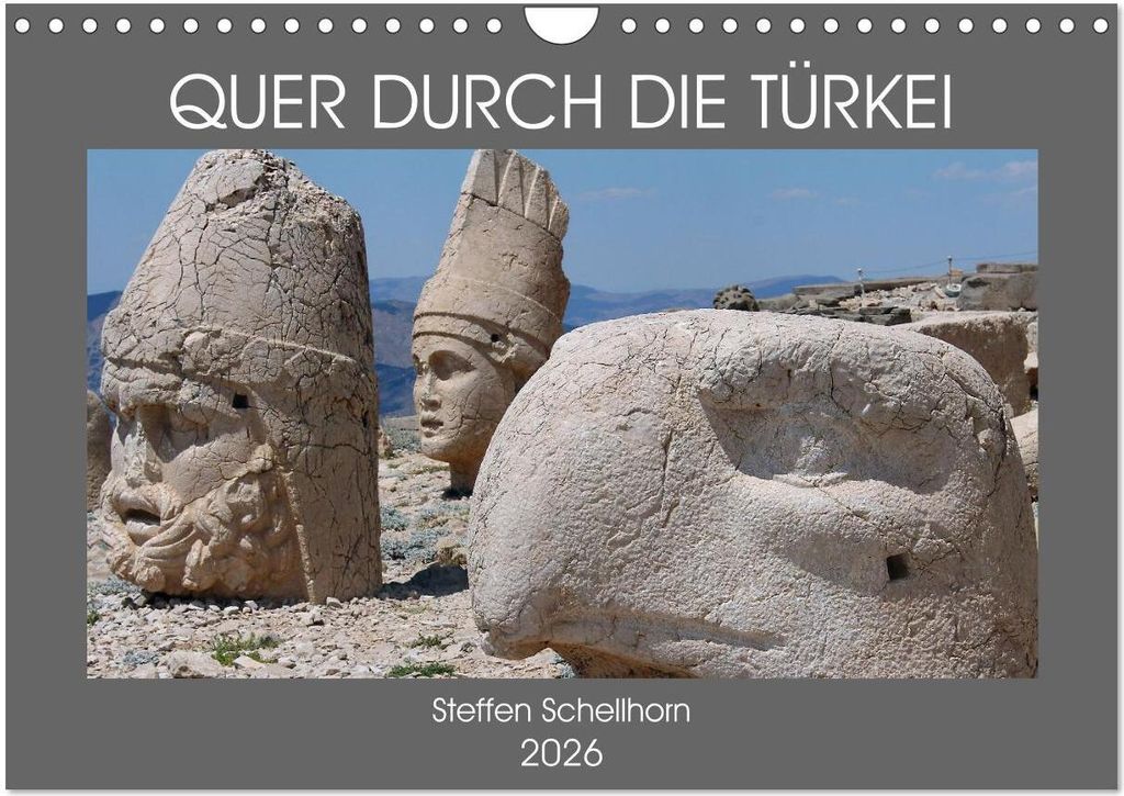 QUER DURCH DIE TÜRKEI (Wandkalender 2026 DIN A4 quer), CALVENDO Monatskalender