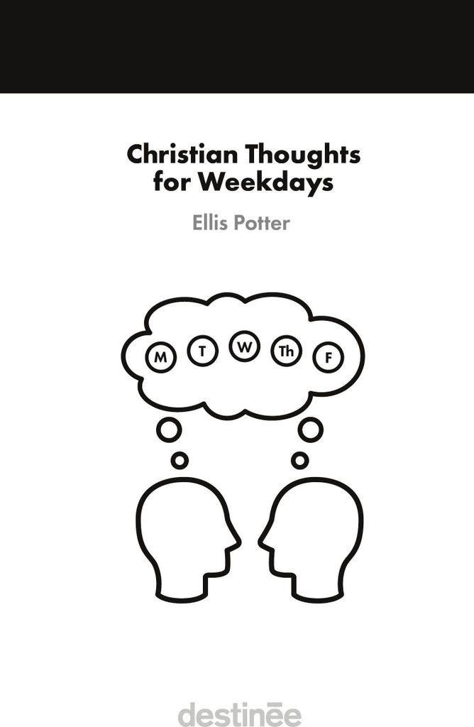Christian Thoughts for Weekdays