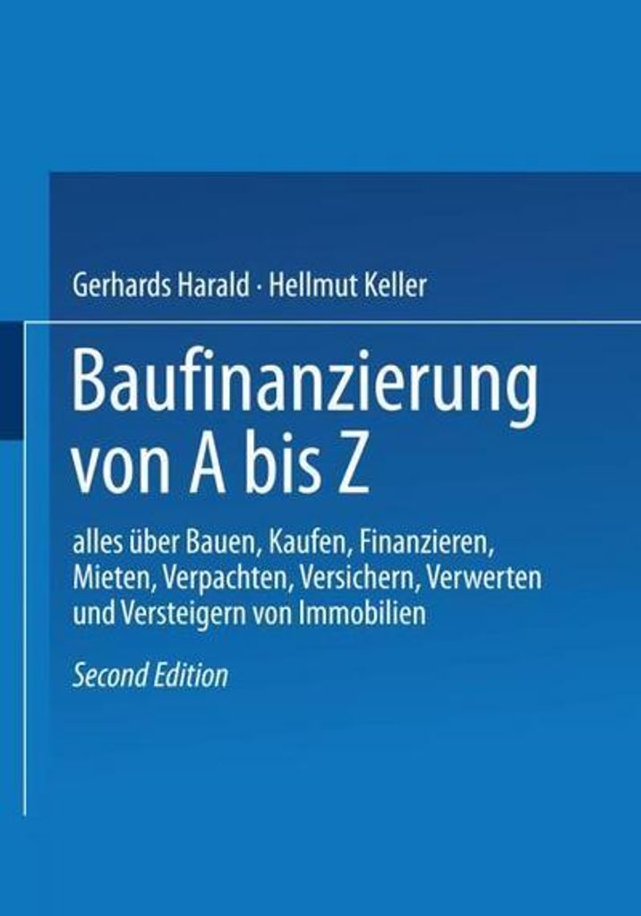 Baufinanzierung von A bis Z