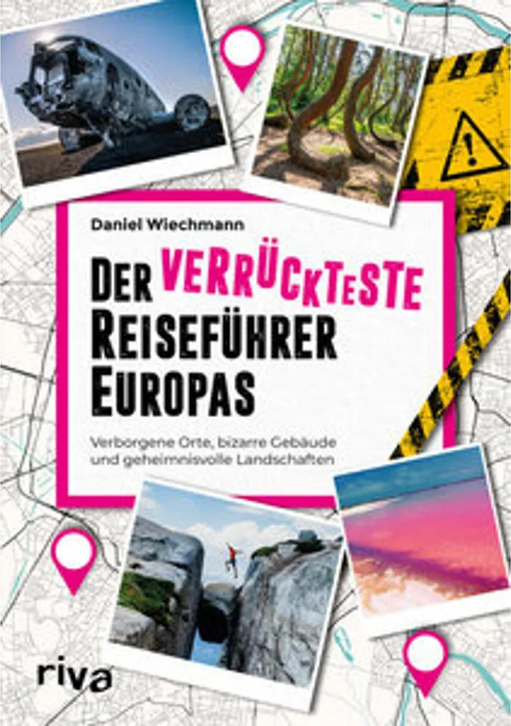 Guide touristique Europe insolite : anecdotes et curiosités loufoques