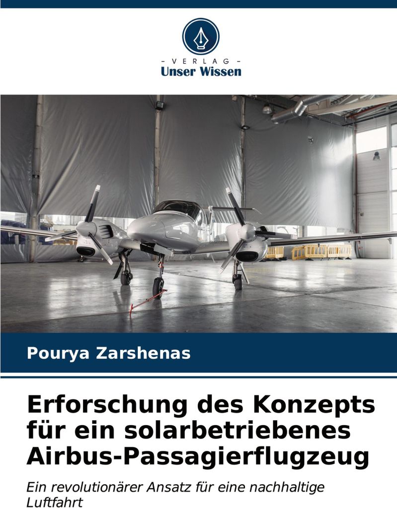 Erforschung des Konzepts für ein solarbetriebenes Airbus-Passagierflugzeug