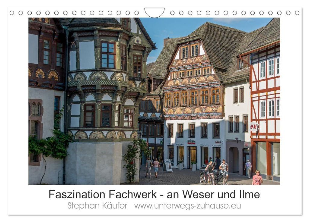 Faszination Fachwerk - an Weser und Ilme (Wandkalender 2027 DIN A4 quer), CALVENDO Monatskalender
