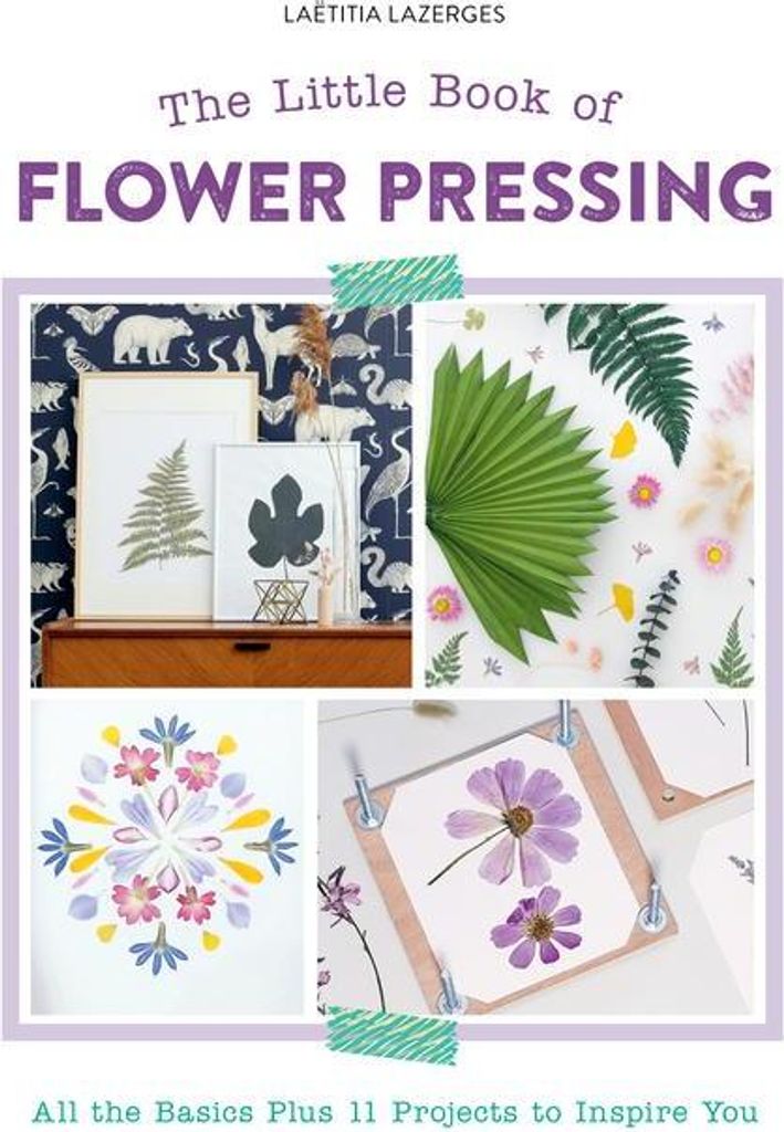 The Little Book of Flower Pressing