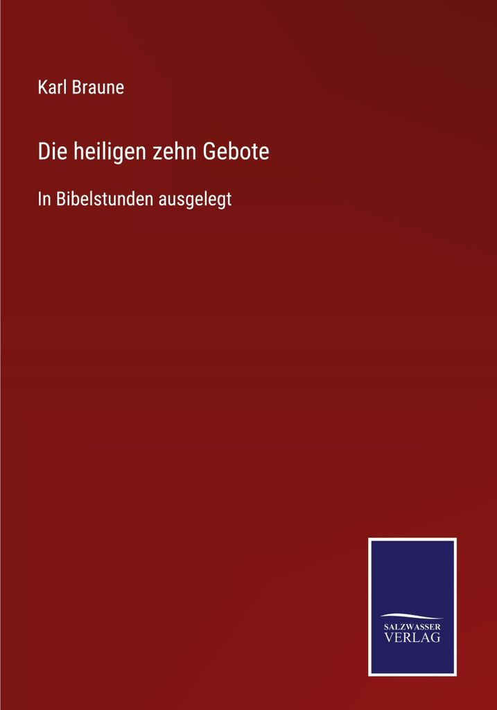 Die heiligen zehn Gebote