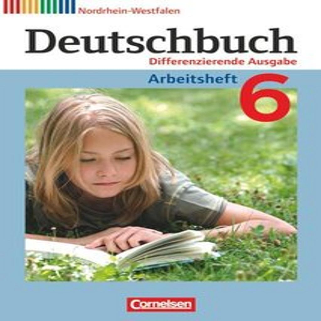 Deutschbuch - Differenzierende Ausgabe Nordrhein-Westfalen: 6. Schuljahr - Arbeitsheft mit Lösungen