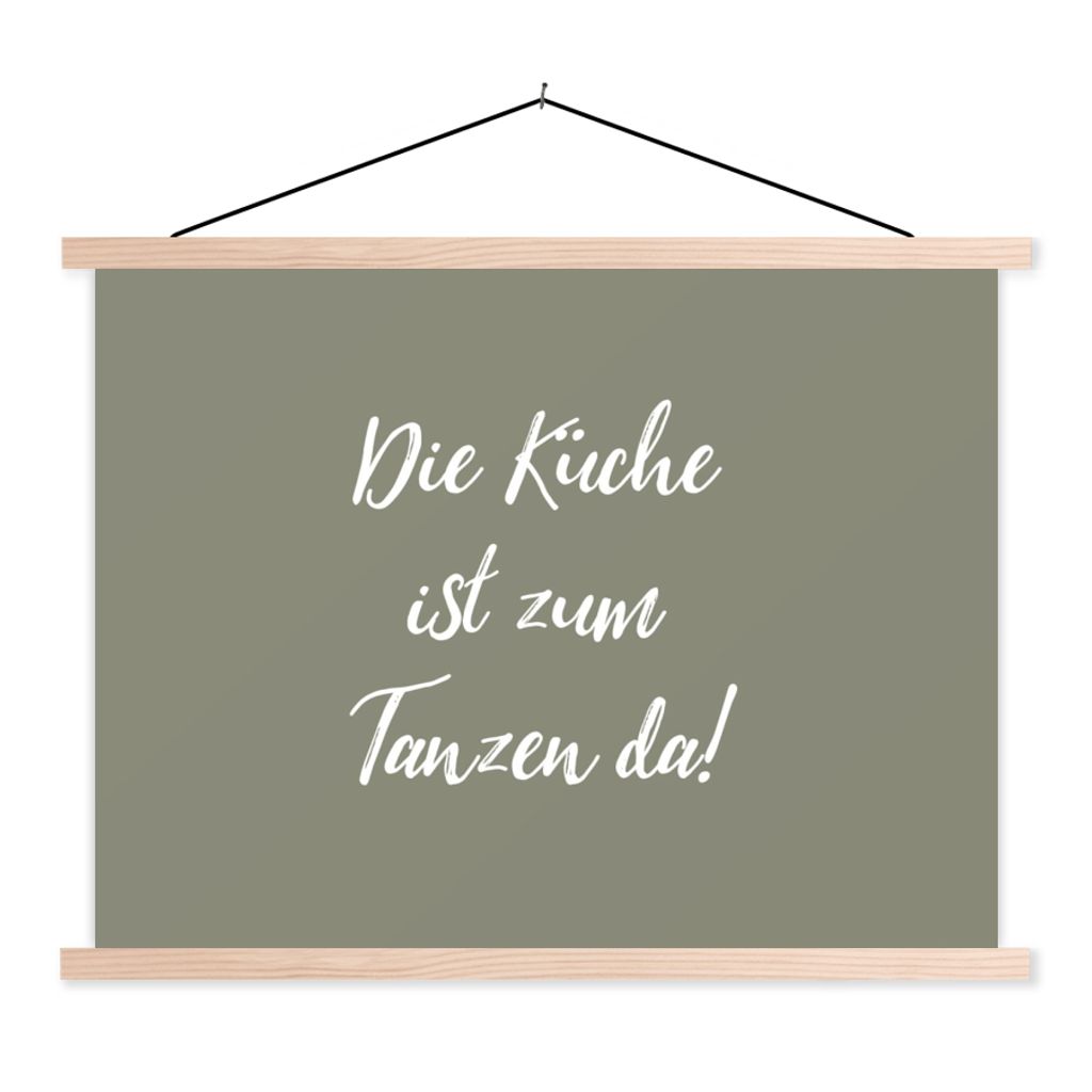 MuchoWow Textilposter Zitate - Die Küche ist zum Tanzen da! - Sprichwörter 40x30 cm mit holzfarbenen Rahmen - Bilder