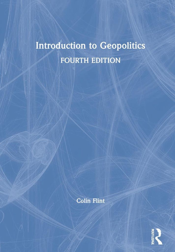 Flint, C: Introduction to Geopolitics
