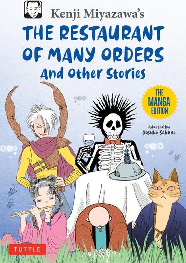 Kenji Miyazawa's Restaurant of Many Orders and Other Stories