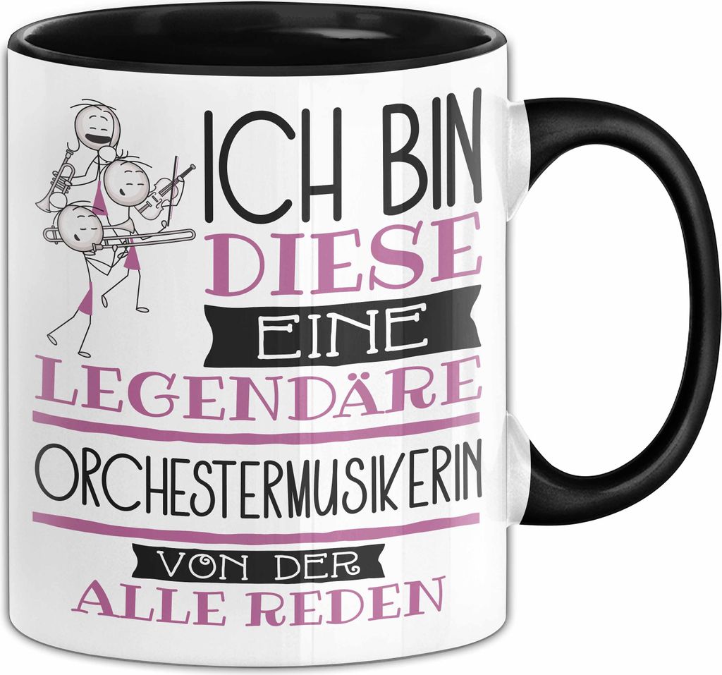 Orchestermusikerin Tasse Geschenk Ich Bin Diese Eine Legendäre Orchestermusikerin Von Der Alle Reden Geschenkidee Geburtstag Weihnachten (Schwarz)