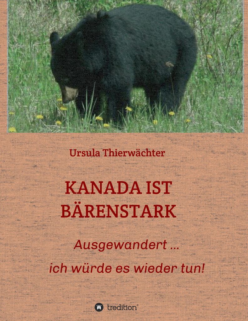 Kanada Ist Bärenstark