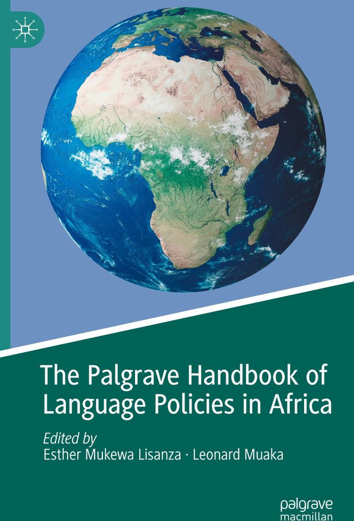 The Palgrave Handbook of Language Policies in Africa