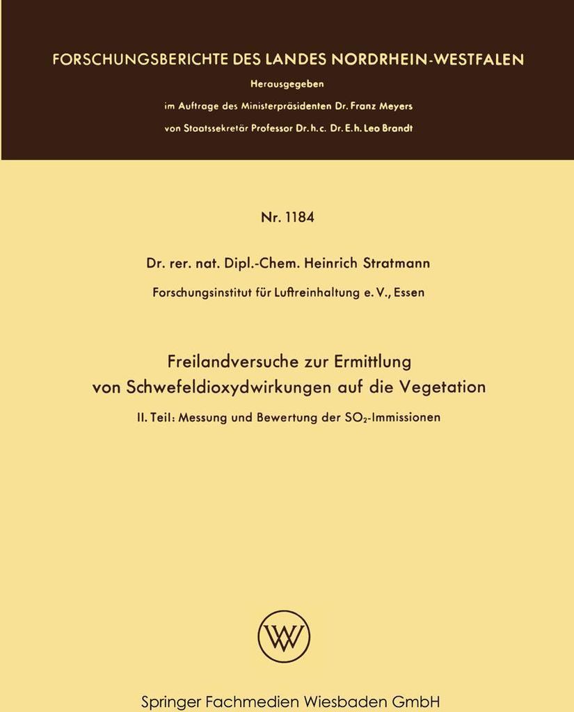 Freilandversuche zur Ermittlung von Schwefeldioxydwirkungen auf die Vegetation
