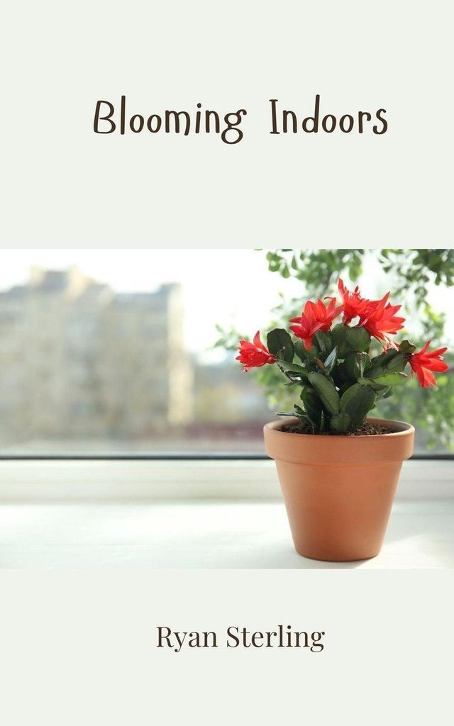 Blooming Indoors