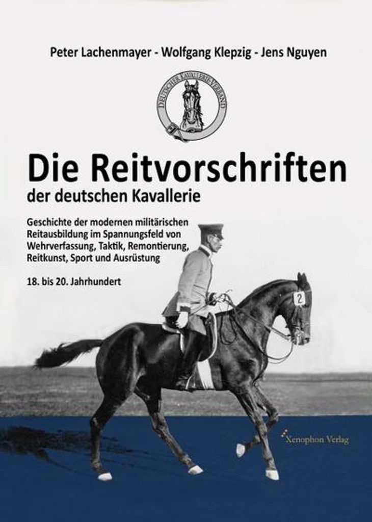 Die Reitvorschriften der deutschen Kavallerie (Hardcover farbige Ausgabe)