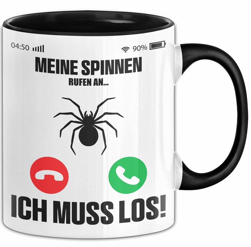 Meine Spinnen Rufen An... Ich Muss Los Tasse Geschenk Für Spinnen Halter Geschenkidee Kaffee-Becher (Schwarz)