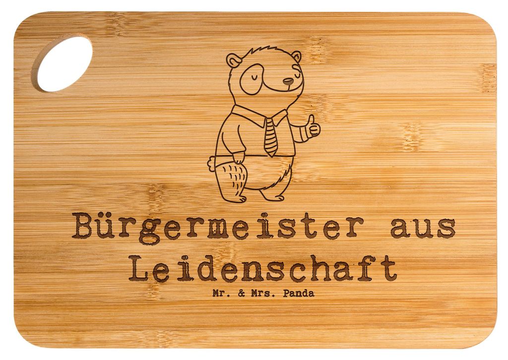 Mr. & Mrs. Panda Schneidebrett Bürgermeister Leidenschaft - Transparent - Geschenk, Rathaus, Wahlen, Kollege, holzfrühstücksbrettchen, Holzbrett...