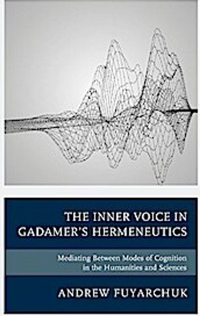 The Inner Voice in Gadamer's Hermeneutics