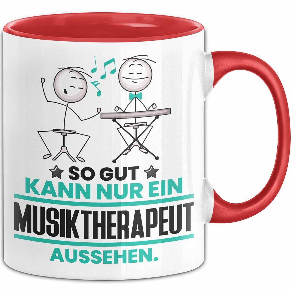 Musiktherapeut Geschenk Tasse So Gut Kann Nur Ein Musiktherapeut Aussehen Geschenkidee Kaffee-Becher (Rot)