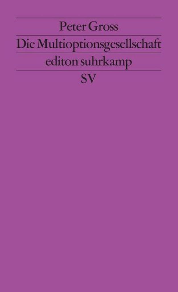 Die Multioptionsgesellschaft