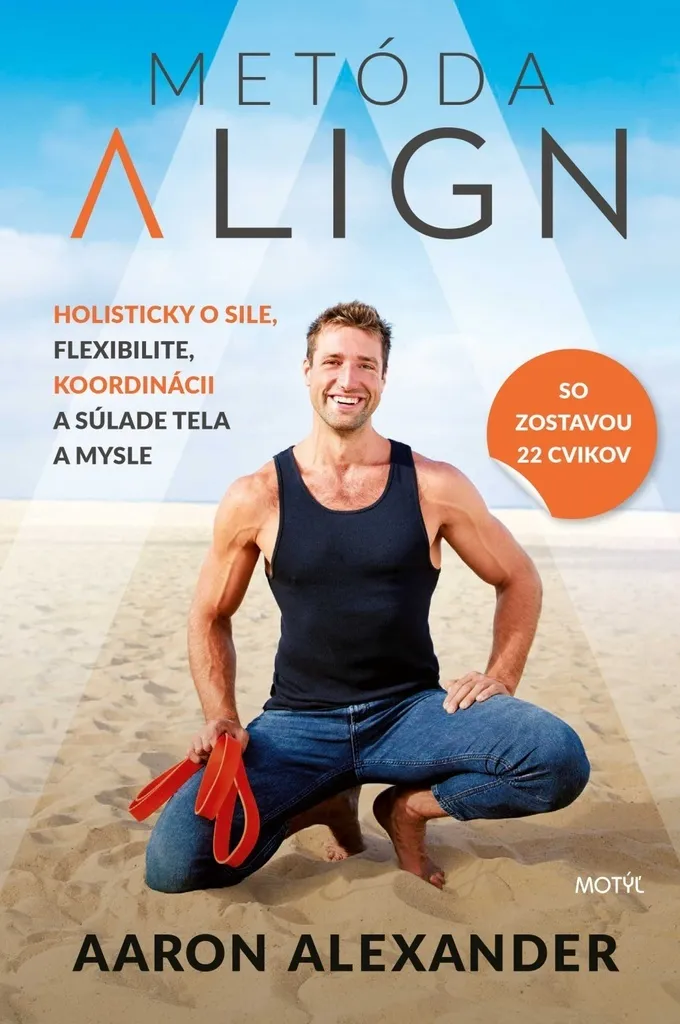 La Méthode Align Aaron Alexander : Exercices de mobilité et de posture