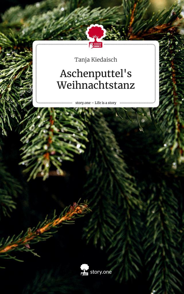 Aschenputtel's Weihnachtstanz. Life is a Story - story.one