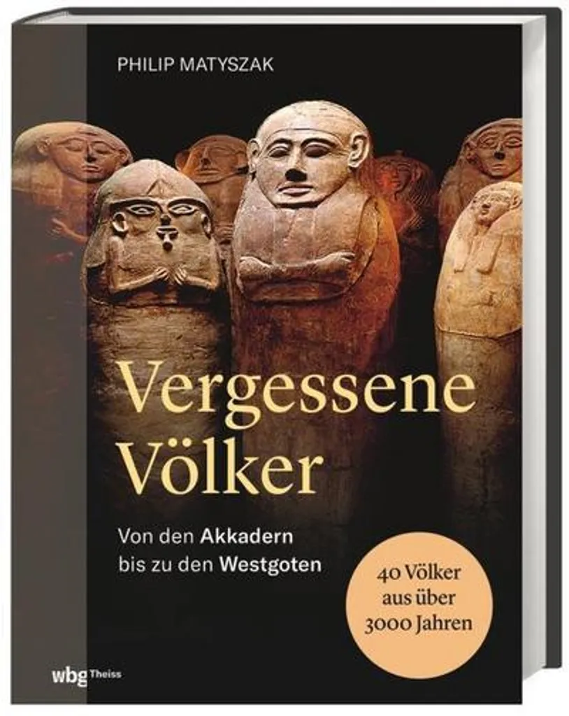 Vergessene Völker Philip Matyszak - 40 cultures antiques 3000 ans