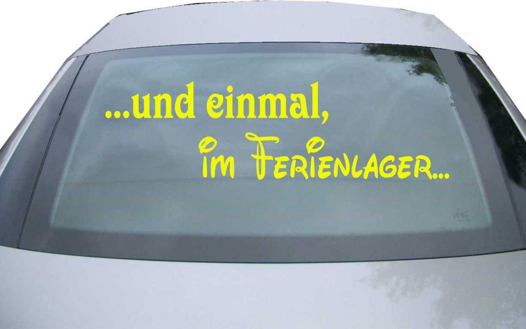 Indigos UG - Aufkleber Heckscheibe & Motorklappe DE2163 - neongelb - 600x171 mm - und einmal im Ferienlager - Auto Scheiben Fenster Heckklappe Tuni...