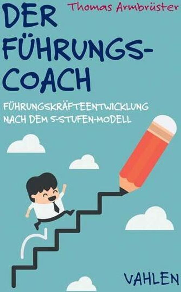 Der Führungscoach