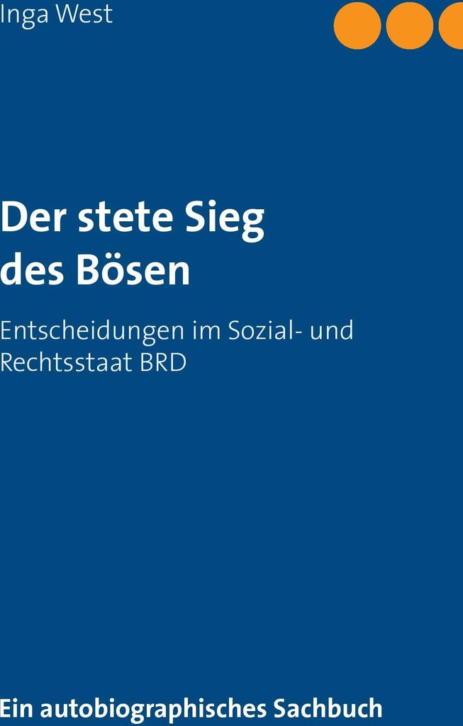 Der stete Sieg des Bösen