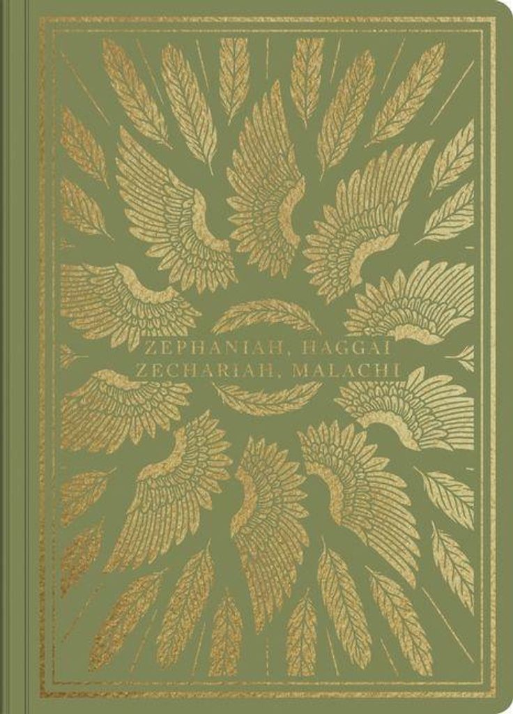 ESV Illuminated Scripture Journal: Zephaniah, Haggai, Zephaniahariah, and Malachi