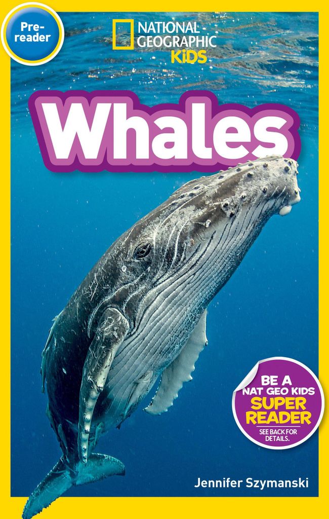Whales (National Geographic Kids Readers, Pre-Reader)