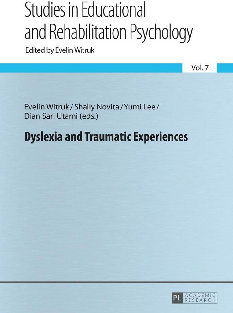 Dyslexia and Traumatic Experiences