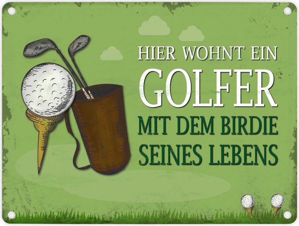 Metallschild mit Spruch: Hier wohnt ein Golfer - mit dem Birdie... Blechschild
